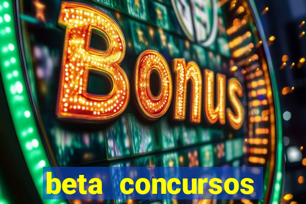 beta concursos senha apostila